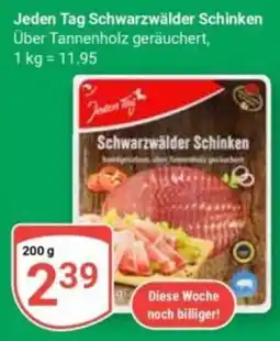 Globus Jeden Tag Schwarzwalder Schinken Angebot
