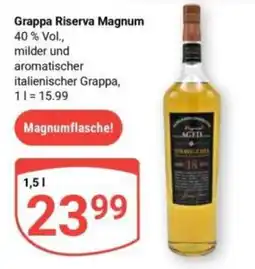 Globus Grappa Riserva Magnum Angebot