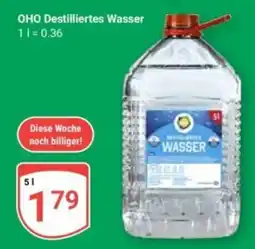 Globus OHO Destilliertes Wasser Angebot