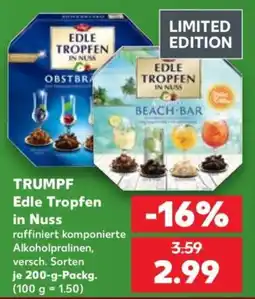 Kaufland TRUMPF Edle Tropfen in Nuss Angebot