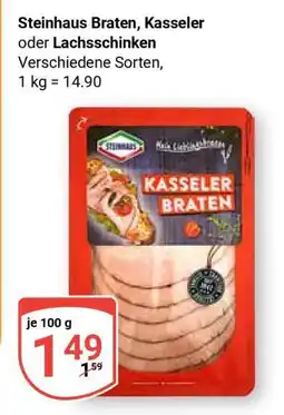 Globus Steinhaus Braten, Kasseler oder Lachsschinken Angebot