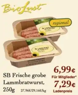 LPG Biomarkt BioLust SB Frische grobe Lambratwurst Angebot