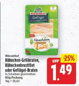 E-Center Wiesenhof hähnchen-grillbraten, hähnchenbrustfilet oder geflügel-braten Angebot