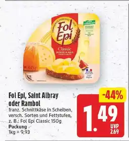 E-Center Fol epi classic, saint albray oder rambol franz. schnittkäse Angebot