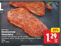 E-Center Bauerngut putenbruststeak/ putenschnitzel Angebot