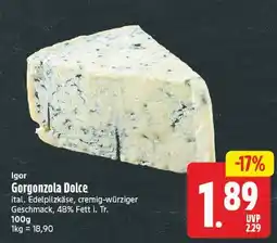 E-Center Igor gorgonzola dolce Angebot