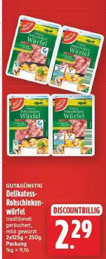 E-Center Gut&günstig delikatess-rohschinkenwürfel Angebot