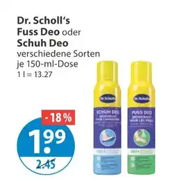 V Markt Dr. scholl’s fuss deo Angebot