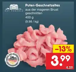 Netto Marken-Discount Gut ponholz puten-geschnetzeltes Angebot