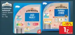 Netto Marken-Discount Hofmaier frischwurst-aufschnitt Angebot