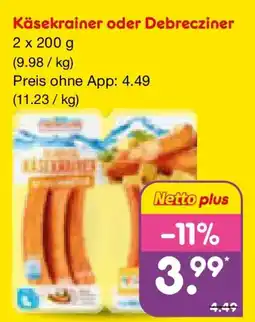 Netto Marken-Discount Käsekrainer oder Debrecziner Angebot