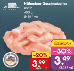 Netto Marken-Discount GUT PONHOLZ Hähnchen-Geschnetzeltes Angebot