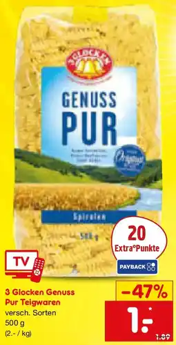 Netto Marken-Discount 3 Glocken Genuss Pur Teigwaren Angebot