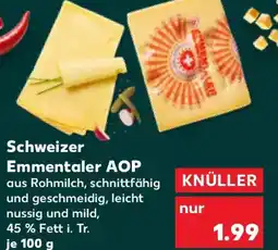 Kaufland Schweizer Emmentaler AOP Angebot
