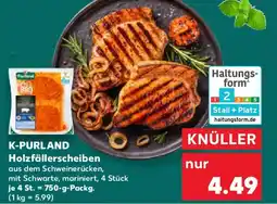 Kaufland K-PURLAND Holzfällerscheiben Angebot