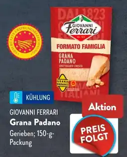 Aldi Süd GIOVANNI FERRARI Grana Padano Angebot