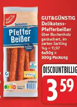 nah & gut GUT&GÜNSTIG Delikatess- Pfefferbeißer Angebot