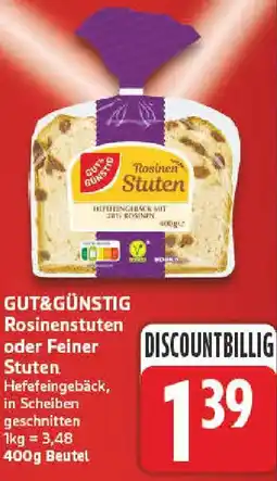 nah & gut GUT&GÜNSTIG Rosinenstuten oder Feiner Stuten Angebot