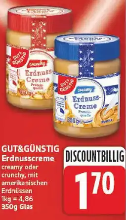 nah & gut GUT&GÜNSTIG Erdnusscreme Angebot