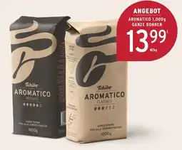 nah & gut Tchibo aromatico ganze bohne Angebot