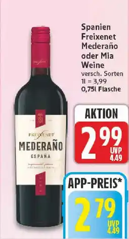 nah & gut Spanien Freixenet Mederaño oder Mia Weine Angebot