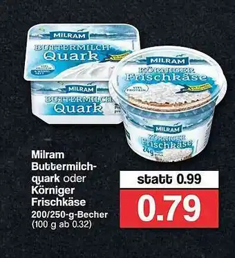 Famila Nord West Milram Buttermilch-quark Oder Körniger Frischkäse Angebot