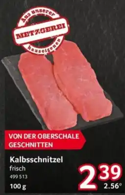 Selgros Kalbsschnitzel Angebot