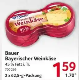 Selgros Bauer Bayerischer Weinkäse Angebot