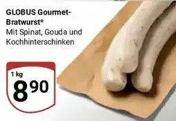 Globus GLOBUS Gourmet- Bratwurst Angebot