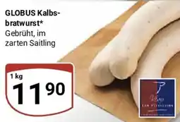 Globus GLOBUS Kalbsbratwurst Angebot