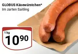 Globus GLOBUS Käsewürstchen Angebot