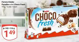 Globus Ferrero Kinder Paradiso oder Choco Fresh Angebot