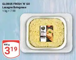 Globus GLOBUS FRESH 'N' GO Lasagne Bolognese Angebot