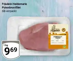 Globus Fräulein Heidemarie Putenbrustfilet Angebot