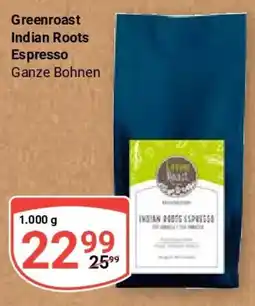 Globus Greenroast Indian Roots Espresso Angebot