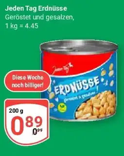 Globus Jeden Tag Jeden Tag Erdnüsse Geröstet und gesalzen, Angebot