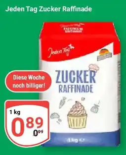 Globus Jeden Tag Zucker Raffinade Angebot
