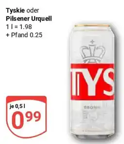 Globus Tyskie oder Pilsener Urquell Angebot