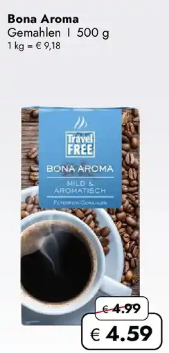 Travel Free Bona Aroma Gemahlen Angebot