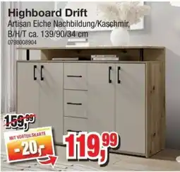 Möbelfundgrube Highboard Drift Artisan Eiche Nachbildung/Kaschmir Angebot