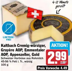 HIT Kaltbach Cremig-würziger, Gruyère AOP, Emmentaler AOP, Appenzeller, Gold Angebot