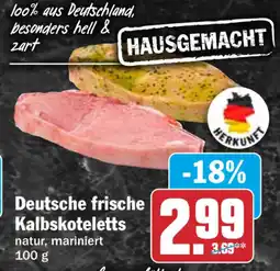 HIT Deutsche frische Kalbskoteletts Angebot