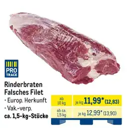 METRO PRO TRACE Rinderbraten Falsches Filet Angebot