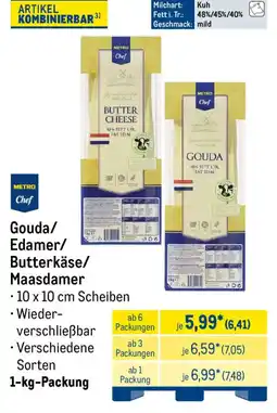 METRO Metro Chef Gouda/Edamer/Butterkäse/Maasdamer Angebot