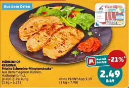 PENNY MÜHLENHOF Frische Schweine-Minutensteaks* Angebot