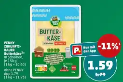 PENNY ZUKUNFTS-BAUER Butterkäse Angebot