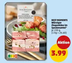 PENNY Best Moments Wurziger Ziegenkäse im Speckmantel Angebot
