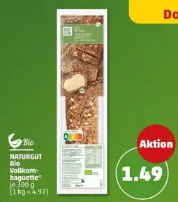 PENNY NATURGUT Bio Vollkorn-baguette Angebot