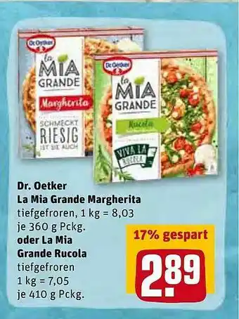 REWE Kaufpark Dr. Oetker La Mia Grande Margherita Oder La Mia Grande Rucola Angebot