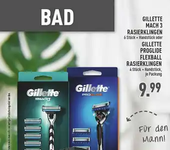 Marktkauf Gillette Mach 3 Rasierklingen Oder Proglide Flexball Rasierklingen Angebot